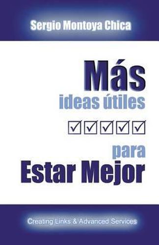 Cover image for Mas Ideas Utiles para Estar Mejor