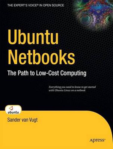 Cover image for Ubuntu Netbooks: The Path to Low-Cost Computing