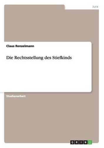 Cover image for Die Rechtsstellung des Stiefkinds