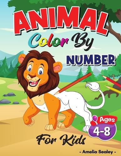 Cover image for Animal Color by Number for Kids: Color by Numbers for Kids ages 4-8, Animals Coloring Activity Book, Educational Activity Book for Kids