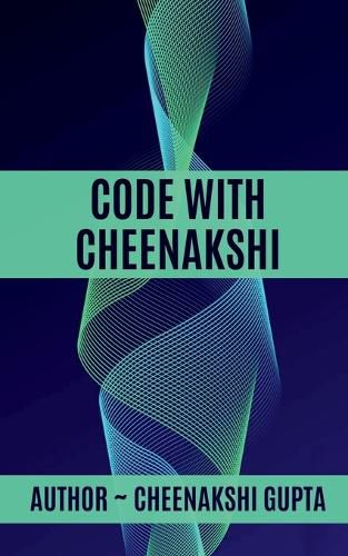 Cover image for Code With Cheenakshi