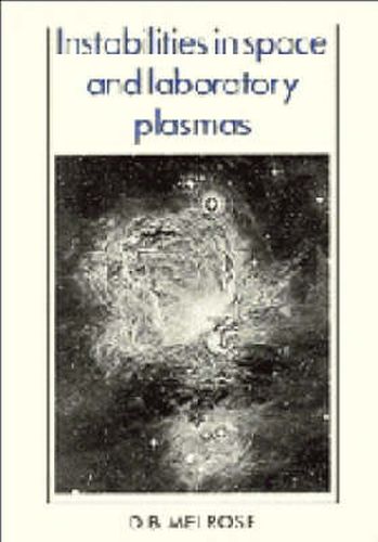 Cover image for Instabilities in Space and Laboratory Plasmas