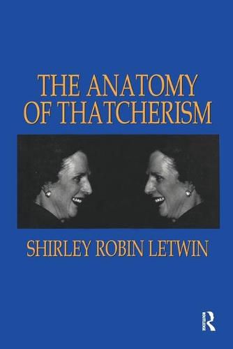 Cover image for The Anatomy of Thatcherism