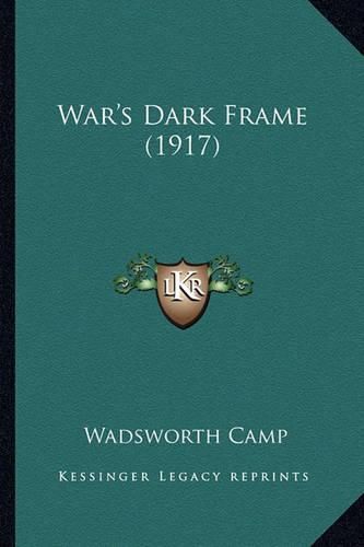 War's Dark Frame (1917)