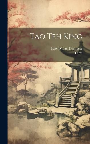 Cover image for Tao Teh King