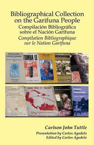 Cover image for Bibliographical Collection on the Garifuna People