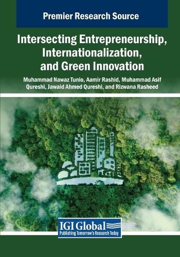 Cover image for Intersecting Entrepreneurship, Internationalization, and Green Innovation