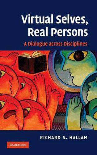 Cover image for Virtual Selves, Real Persons: A Dialogue across Disciplines