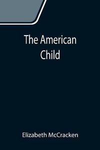 Cover image for The American Child