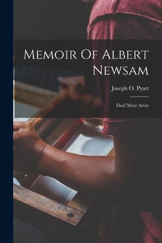 Cover image for Memoir Of Albert Newsam