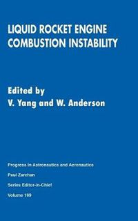 Cover image for Liquid Rocket Engine Combustion Instability