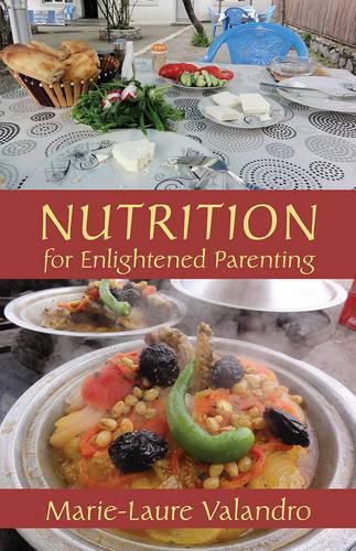 Cover image for Nutrition for Enlightened Parenting