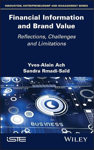 Cover image for Financial Information and Brand Value: Reflections, Challenges and Limitations