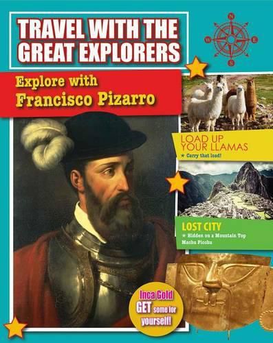 Explore With Francisco Pizarro