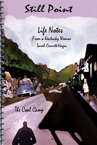 Cover image for Still Point-Life Notes from a Kentucky Woman