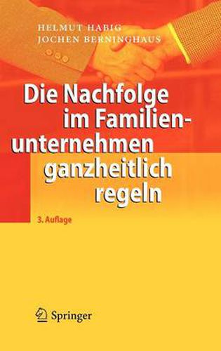 Cover image for Die Nachfolge im Familienunternehmen ganzheitlich regeln