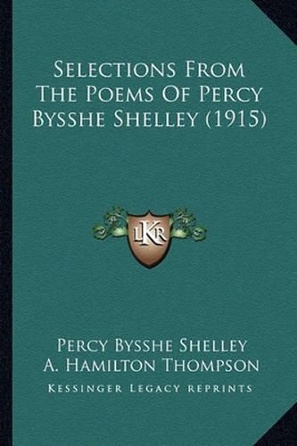 Selections from the Poems of Percy Bysshe Shelley (1915)