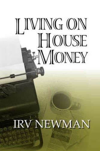 Cover image for Living on House Money