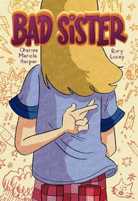 Cover image for Bad Sister