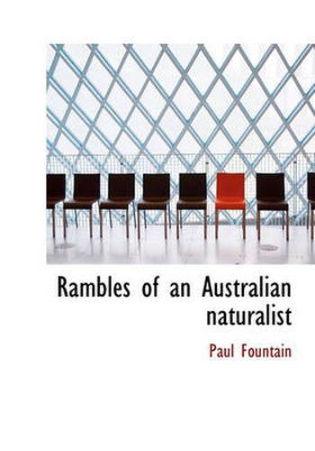 Cover image for Rambles of an Australian Naturalist