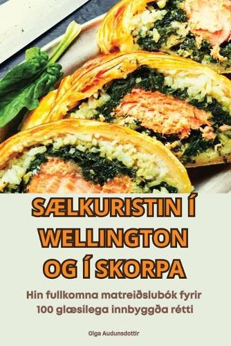 Cover image for SAElkuristin I Wellington Og I Skorpa