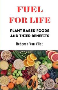 Cover image for Fuel for Life