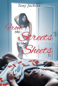 Cover image for From the Street to the Sheets: II