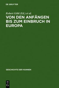 Cover image for Von Den Anfangen Bis Zum Einbruch in Europa