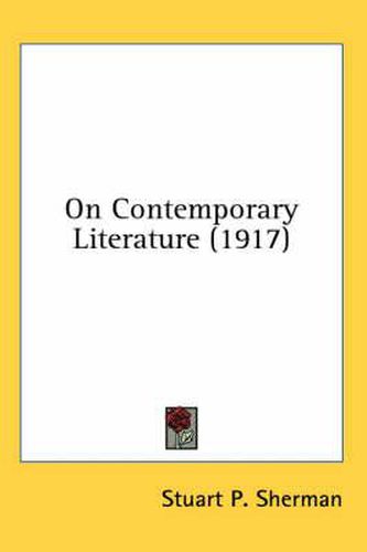 Cover image for On Contemporary Literature (1917)