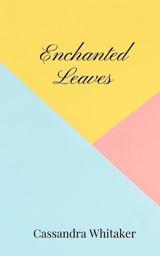 Cover image for Enchanted Leaves