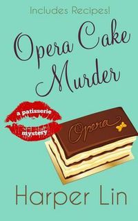 Cover image for Opera Cake Murder