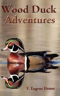 Cover image for Wood Duck Adventures