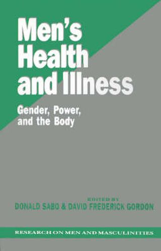 Cover image for Men's Health and Illness: Gender, Power, and the Body