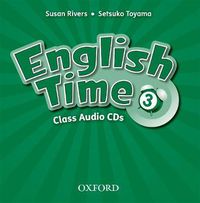 Cover image for English Time: 3: Class Audio CDs