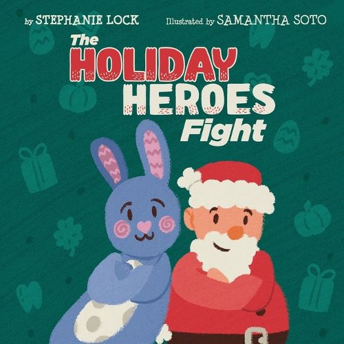 Cover image for The HOLIDAY HEROES Fight