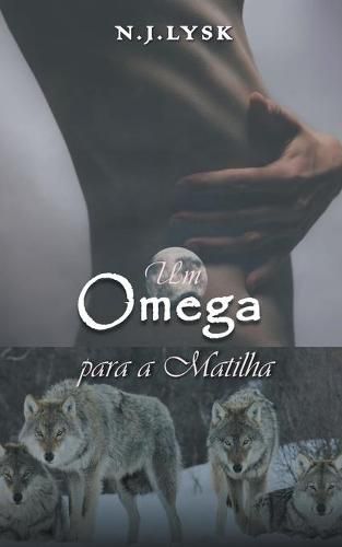 Cover image for Um Omega Para a Matilha