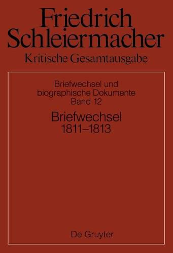 Cover image for Briefwechsel 1811-1813: (Briefe 3561-3930)