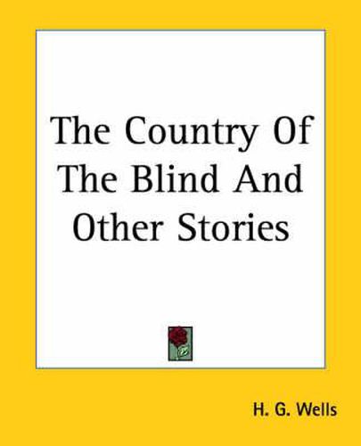 Cover image for The Country Of The Blind And Other Stories