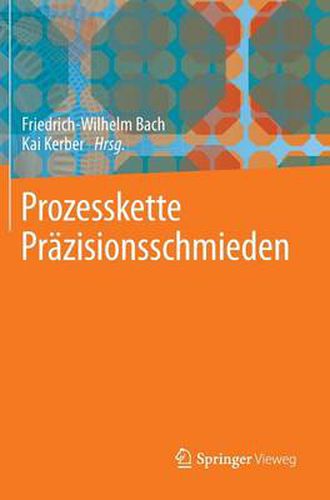 Cover image for Prozesskette Prazisionsschmieden