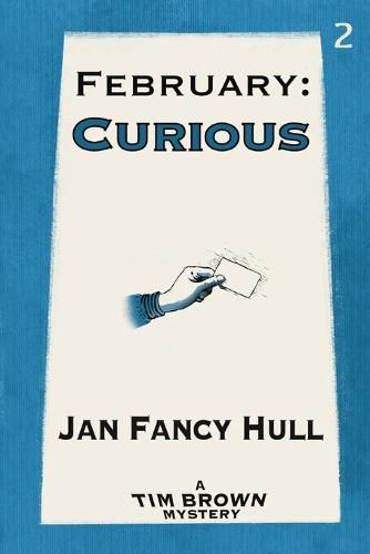 February: Curious