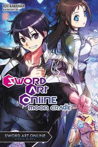 Cover image for Sword Art Online, Vol. 19 (light novel): Moon Cradle