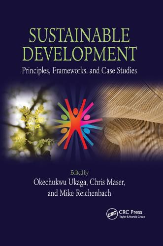 Cover image for Sustainable Development: Principles, Frameworks, and Case Studies