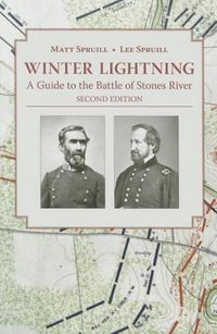 Cover image for Winter Lightning: A Guide to the Battle of Stones River