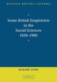 Cover image for Some British Empiricists in the Social Sciences, 1650-1900