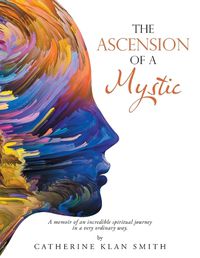 Cover image for The Ascension of a Mystic