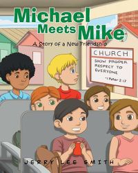 Cover image for Michael Meets Mike