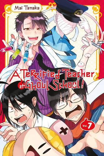 Cover image for A Terrified Teacher at Ghoul School, Vol. 7