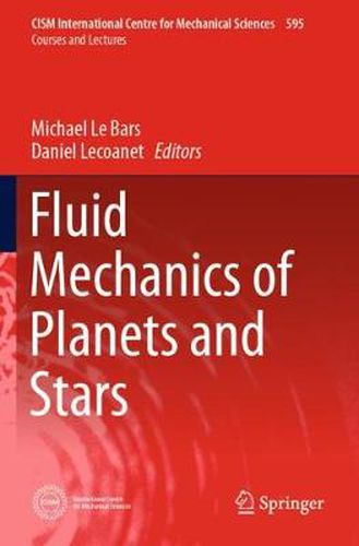 Fluid Mechanics of Planets and Stars