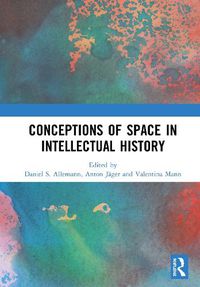 Cover image for Conceptions of Space in Intellectual History