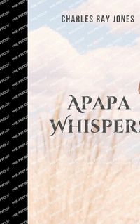 Cover image for Apapa Whispers